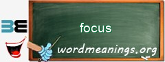 WordMeaning blackboard for focus